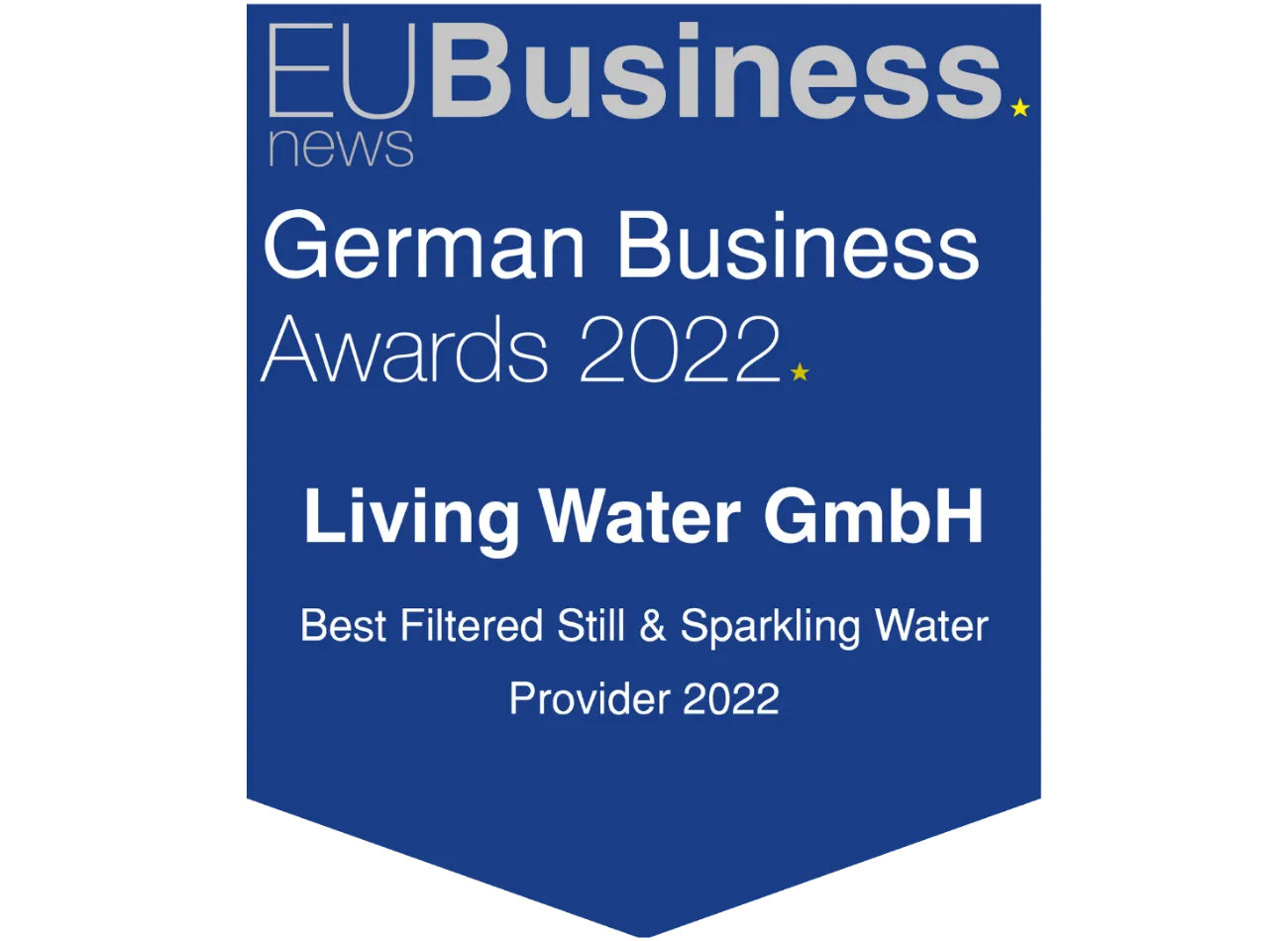 Auszeichnung für Living Water GmbH als bester Anbieter von gefiltertem stillen und sprudelndem Wasser 2022.